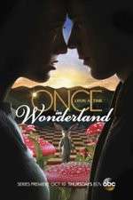 Watch Vodly Once Upon a Time in Wonderland Online