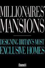 Watch Millionaires' Mansions Vodly