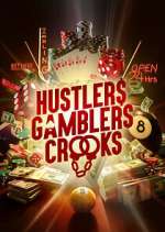Watch Vodly Hustlers Gamblers Crooks Online