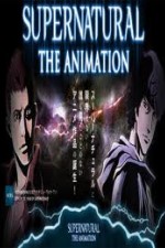 Watch Supernatural: The Animation Vodly