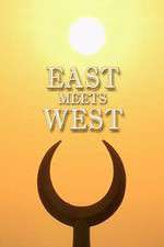 Watch East Meets West Vodly