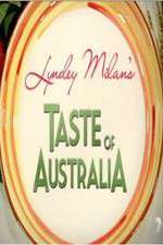 Watch Lyndey Milans Taste of Australia Vodly