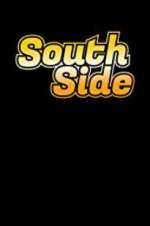 Watch South Side Vodly