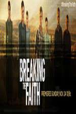 Watch Breaking The Faith Vodly