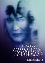 Watch Vodly Who Is Ghislaine Maxwell? Online