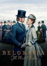 Watch Vodly Belgravia: The Next Chapter Online