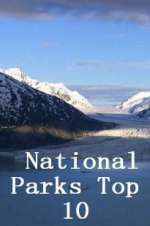 Watch Vodly National Parks Top 10 Online