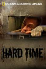 Watch National Geographic: Hard Time Vodly