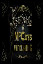 Watch Hatfields & McCoys: White Lightning Vodly