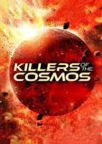 Watch Vodly Killers of the Cosmos Online