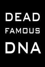 Watch Dead Famous DNA Vodly
