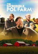 Watch Vodly The Incredible Pol Farm Online