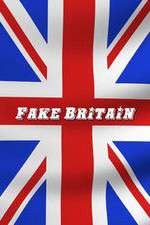 Watch Fake Britain Vodly