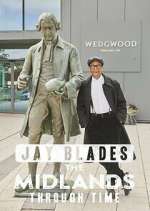 Watch Vodly Jay Blades: The Midlands Through Time Online