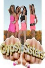 Watch Gypsy Sisters Vodly