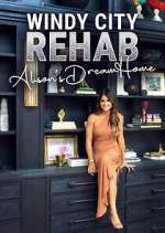 Watch Vodly Windy City Rehab: Alison's Dream Home Online