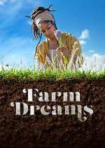Watch Vodly Farm Dreams Online