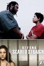 Watch Beyond Scared Straight: Extreme Teens Vodly