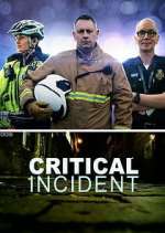 Watch Vodly Critical Incident Online