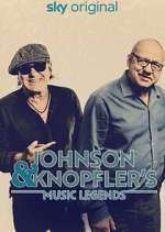 Watch Vodly Johnson & Knopfler's Music Legends Online