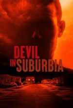 Watch Vodly Devil in Suburbia Online