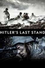 Watch Vodly Hitler\'s Last Stand Online