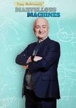 Watch Tony Robinson's Marvellous Machines Vodly