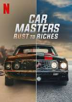 Watch Vodly Car Masters: Rust to Riches Online
