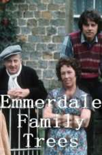 Watch Vodly Emmerdale Family Trees Online
