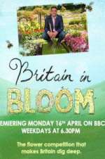 Watch Britain in Bloom Vodly