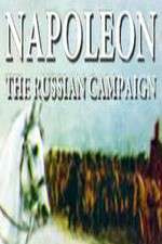 Watch Vodly Napoleon: The Russian Campaign Online
