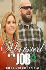 Watch Brandi And Jarrod Married To The Job Vodly