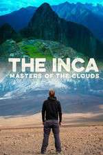 Watch The Inca Masters of the Clouds Vodly