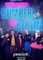 Watch Vodly Pitch Perfect: Bumper in Berlin Online