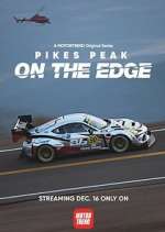Watch Vodly Pikes Peak: On the Edge Online