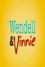 Watch Wendell and Vinnie Vodly