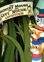 Watch Vodly The Country Mouse and the City Mouse Adventures Online