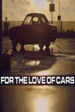 Watch Vodly For the Love of Cars Online