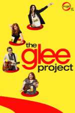 Watch The Glee Project Vodly
