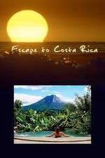 Watch Escape to Costa Rica Vodly