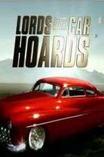 Watch Lords of the Car Hoards Vodly