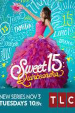Watch Sweet 15: Quinceanera Vodly