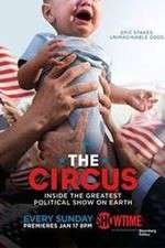 Watch Vodly The Circus: Inside the Greatest Political Show on Earth Online