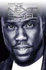 Watch Vodly Kevin Hart Presents: The Next Level Online