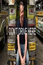 Watch Don't Drive Here Vodly