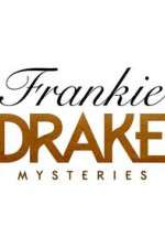 Watch Vodly Frankie Drake Mysteries Online