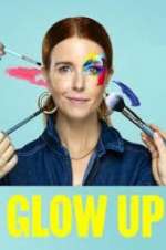 Watch Vodly Glow Up: Britain\'s Next Make-Up Star Online