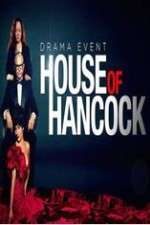 Watch Vodly House of Hancock Online