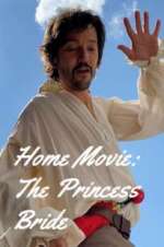 Watch Home Movie: The Princess Bride Vodly