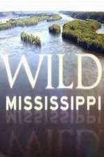 Watch Vodly Wild Mississippi Online